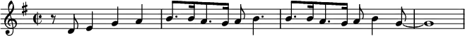 {\time 2/2 \key g \major r8 d'8 e'4 g' a' b'8. b'16 a'8. g'16 a'8 b'4. b'8. b'16 a'8. g'16 a'8 b'4 g'8~g'1 }