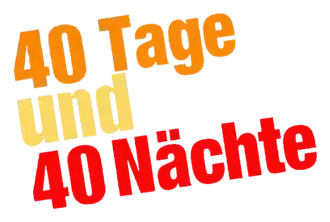 40 Days and 40 Nights