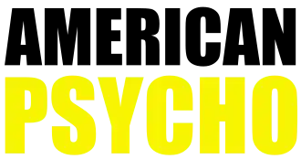 American Psycho