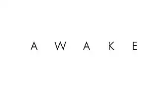 Awake