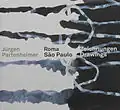 Jürgen Partenheimer, Roma - São Paulo, Staatliche Kunsthalle Karlsruhe, 2006