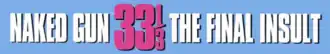 Naked Gun 33⅓: The Final Insult