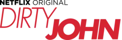 Dirty John
