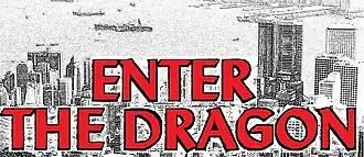 Enter the Dragon