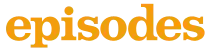 Episodes