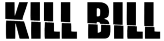 Kill Bill