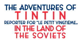 Kuifje in het land van de Sovjets