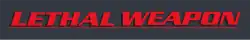 Lethal Weapon