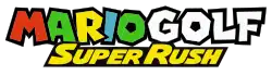 Mario Golf: Super Rush