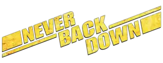 Never Back Down