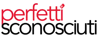 Perfetti sconosciuti