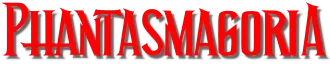 Phantasmagoria