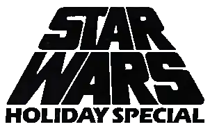 The Star Wars Holiday Special