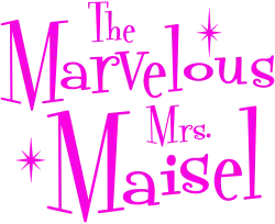 The Marvelous Mrs. Maisel