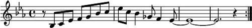 {\key es \major
\time 4/4 \repeat volta 2 {r8 bes8 c' es' f' g' bes' c'' es'' c'' bes'4 ges'8 f'4 es'8~es'1~es'2.r4}}
