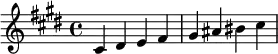  \relative c' { \clef treble\key cis \minor cis dis e fis | gis ais  bis cis } 